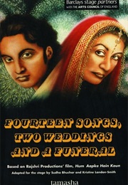 Fourteen Songs; Two Weddings and a Funeral (Sudha Bhuchar &amp; Kristina Landon-Smith)