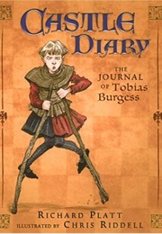 Caste Diary: The Journal of Tobias Burgess (Richard Platt)