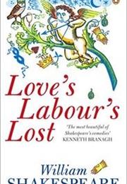 Love&#39;s Labours Lost