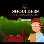 On the Shoulders of Ancestors