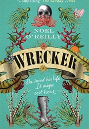 Wrecker (Noel O'Reilly)