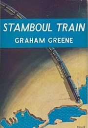 Stamboul Train (Graham Greene)