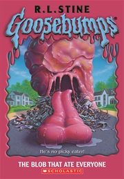 The Blob That Ate Everyone (R.L. Stine)