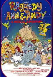 Raggedy Ann &amp; Andy: A Musical Adventure (1977)