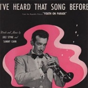 I&#39;ve Heard That Song Before - Harry James