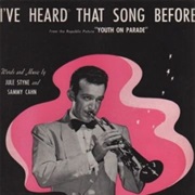 I've Heard That Song Before - Harry James