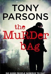 The Murder Bag (Tony Parsons)