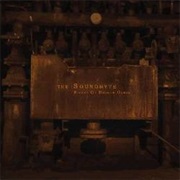 The Soundbyte- Rivers of Broken Glass