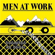 Business as Usual - Men at Work (1981)