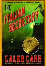 The Italian Secretary (Caleb Carr)
