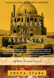 The Valley of the Assassins &amp; Other Persian Travels (Freya Stark)