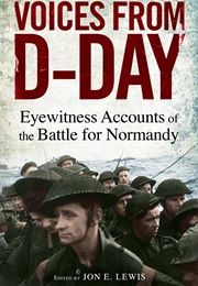 Voices From D Day (Jon E.Lewis)