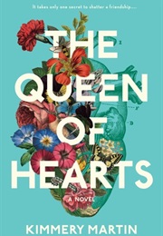 The Queen of Hearts (Kimmery Martin)