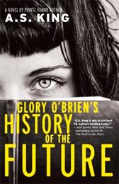 Glory O&#39;Brien&#39;s History of the Future