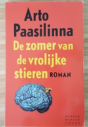 De Zomer Van De Lachende Stieren (Arto Paasilinna)