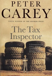 The Tax Inspector (Peter Carey)