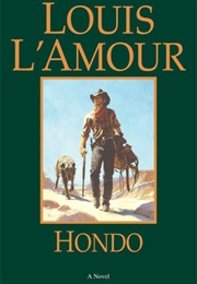 Hondo (Louis L&#39;amour)
