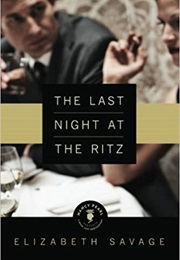 The Last Night at the Ritz (Elizabeth Savage)