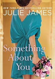 Something About You (Julie James)