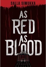 As Red as Blood (Salla Simukka)