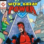 With Great Power