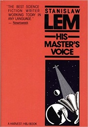His Master's Voice (Stanislaw Lem)
