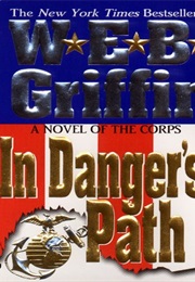 In Danger's Path (W.E.B. Griffin)