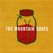 The Mountain Goats - Jam Eater Blues