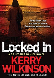 Locked in (Kerry Wilkinson)