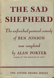 The Sad Shepherd (Ben Jonson)