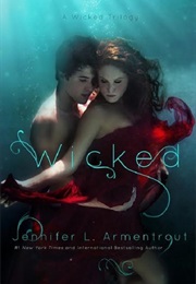 Wicked (A Wicked Saga #1) (Jennifer L. Armentrout)