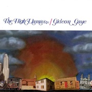 The High Llamas - Gideon Gaye
