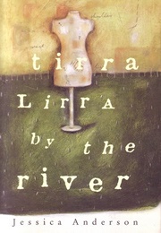 Tirra Lirra by the River (Jessica Anderson)