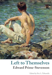 Left to Themselves (Edward Prime-Stevenson)