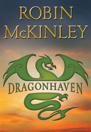 Dragonhaven (Robin McKinley)