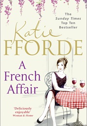A French Affair (Katie Fforde)