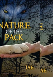 Nature of the Pack (Jae)