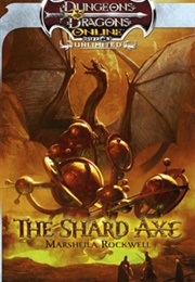 The Shard Axe (Marsheila Rockwell)