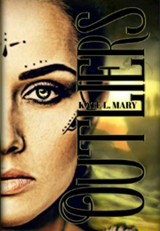 Outliers (Kate L Mary)
