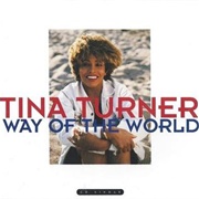 Way of the World - Tina Turner