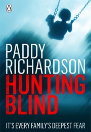 Hunting Blind (Paddy Richardson)