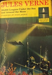 20,000 Leagues Under the Sea and Around the Moon (Jules Verne)