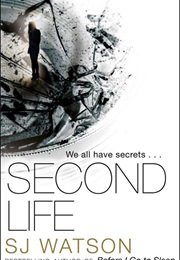 Second Life (S J WATSON)