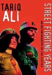 Street Fighting Years (Tariq Ali)