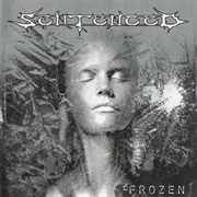 Frozen - Sentenced