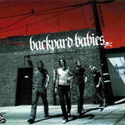 Backyard Babies - A Song for the Outcast