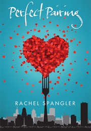 Perfect Pairing (Rachel Spangler)