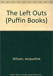 The Left Outs (Jacqueline Wilson)