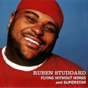 Flying Without Wings - Ruben Studdard
