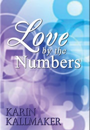 Love by the Numbers (Karin Kallmaker)